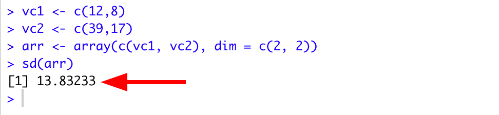 หน้าจอ RStudio Console แสดงการสร้าง Array จาก Vector สองตัวและผลลัพธ์ sd() Function เท่ากับ 13.832